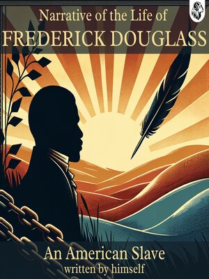 cover image of Narrative of the Life of FREDERICK DOUGLASS an American Slave